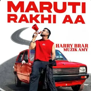 Maruti Rakhi Aa