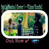 Pehla Nasha (Cover)
