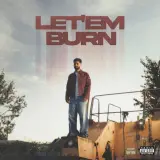 Let Em Burn