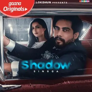 Shadow Ft. MixSingh