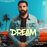 Dream Ft. Mavi Singh