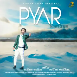 Pyar (The Lots Of Love)