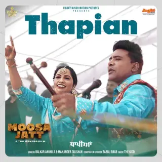 Thapian (From Moosa Jatt)