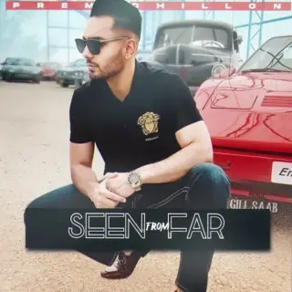 Seen From Far Ft. Gill Saab