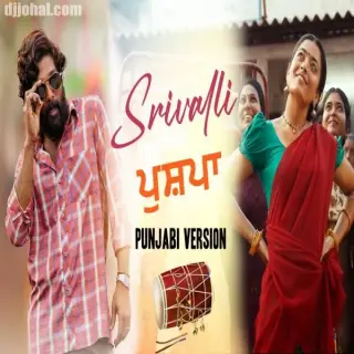 Srivalli (Punjabi Version) Pushpa