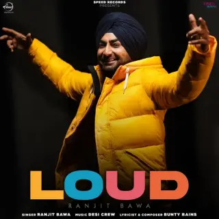 Loud Ft. Desi Crew