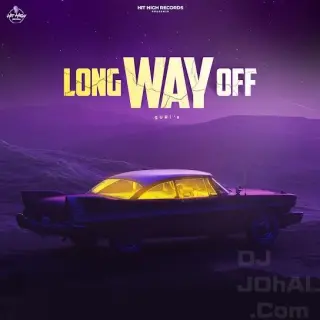 Long Way Off