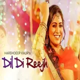 Dil Di Reejh