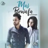 Mai Bewafa
