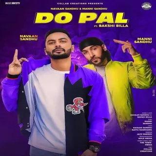 Do Pal Ft. Manni Sandhu