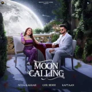 Moon Calling Ft. Neha Kakkar
