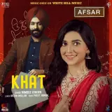 Khat Tere (Afsar)