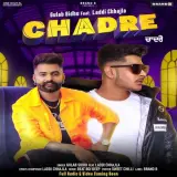 Chadre Ft. Laddi Chhajla