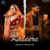 Kaleere Ft. Harman Bal