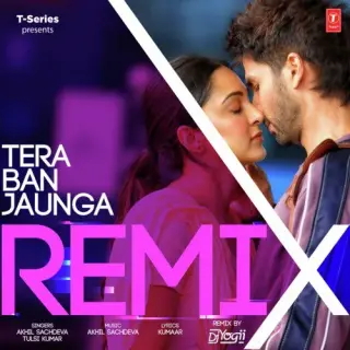 Tera Ban Jaunga Remix By Dj Yogii
