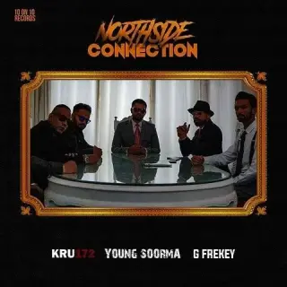 Northside Connection Ft. Kru172