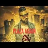 Plaza Again Ft. Raja Game Changerz