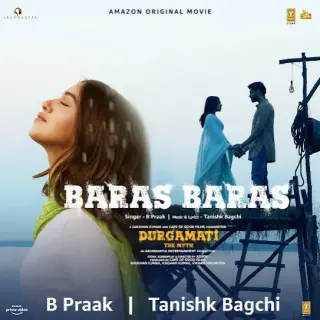 Baras Baras (Durgamati - The Myth)