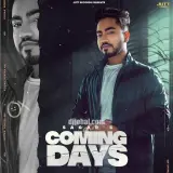 Coming Days