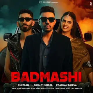 Badmashi Ft. Sultaan
