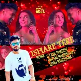 Ishare Tere Remix