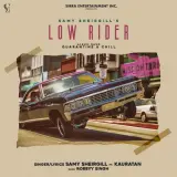 Low Rider Ft. Kauratan
