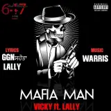 Mafia Man Ft. Lally