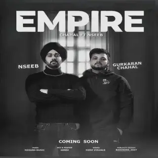 Empire Ft. Gurkarn Chahal