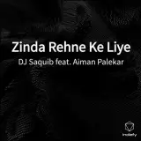 Zinda Rehne Ke Liye