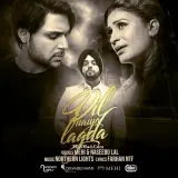 Dil Naiyo Lagda Ft Mehi