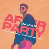 After Party Ft. DJ Lyan