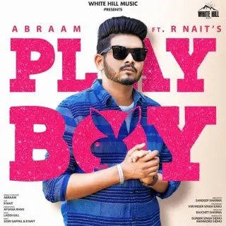 Playboy Ft. R Nait