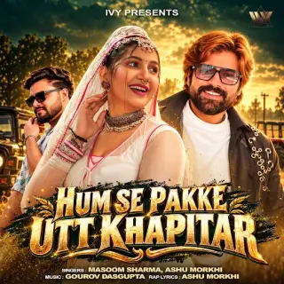 Hum Se Pakke Utt Khapitar