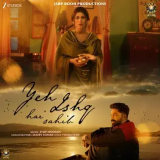 Yeh Ishq Hai Sahib