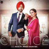 Choice Ft. MixSingh