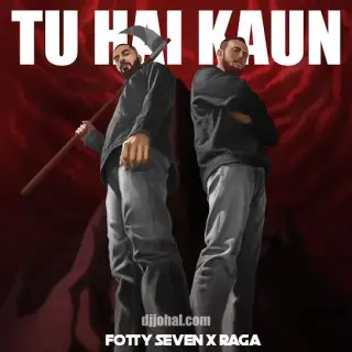 Tu Hai Kaun Ft. Raga