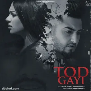 Tod Gayi
