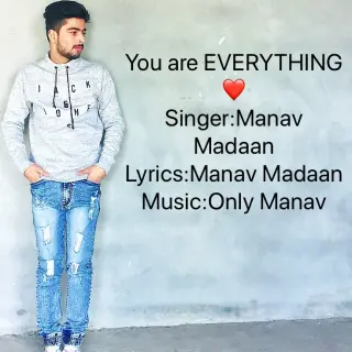 You are my EVERYTHING