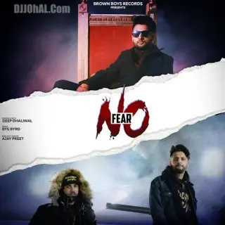 No Fear Ft. Byg Byrd