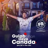 Gulab Sihon Aa Geya Canada