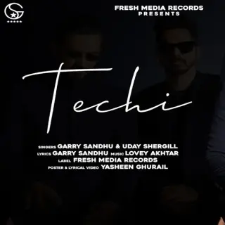 Techi Ft. Uday Shergill