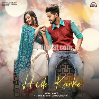 Hide Karke Ft. MR & Mrs Choudhary