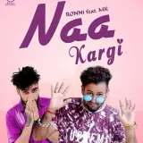 Naa Kargi Ft. Mk