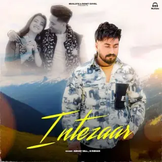 Intezaar Ft. G Rehan