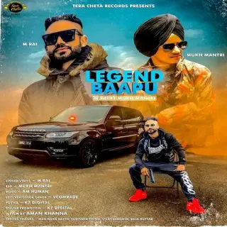 Legend Baapu Ft. Mukh Mantri