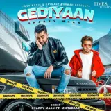 Gediyaan Ft. Mista Baaz