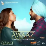 Awaaz (Qismat)