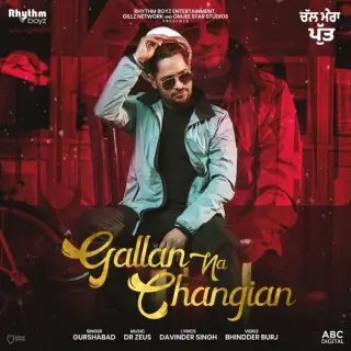 Gallan Na Changian (Chal Mera Putt)