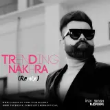 Trending Nakhra (Remix)