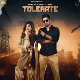 Tolerate Ft. Gurlej Akhtar